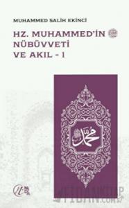Hz. Muhammed’in Nübüvveti ve Akıl 1-2