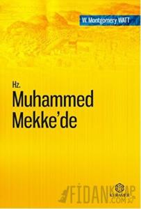 Hz. Muhammed Mekke’de