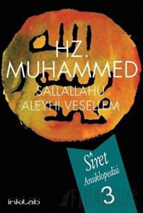 Hz. Muhammed (s.a.v) - Siret Ansiklopedisi 3. Cilt (Ciltli)