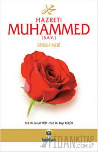 Hz. Muhammed (s.a.v.) Siyer-i Nebi