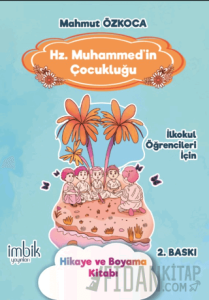 Hz. Muhammed'in Çocukluğu