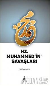 Hz. Muhammed'in Savaşları