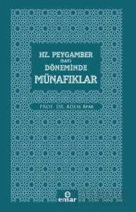 Hz. Peygamber (Sav) Döneminde Münafıklar