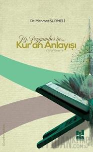 Hz. Peygamber'in Kur'an Anlayışı