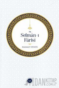 Hz. Selman-ı Farisi