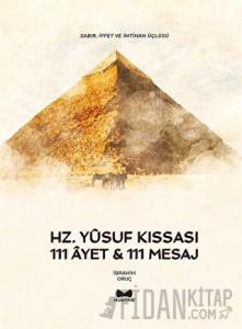 Hz. Yusuf Kıssası 111 Ayet & 111 Mesaj