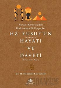 Hz. Yusuf'un Hayatı ve Daveti