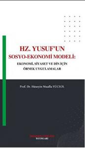 Hz. Yusuf'un Sosyo - Ekonomi Modeli