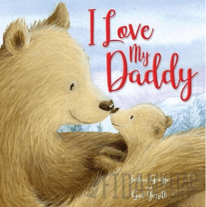 I Love My Daddy