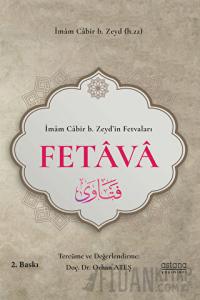 İbazi Bilgin İmam Cabir b. Zeyd’in Fetvaları - Fetava