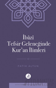 İbazi Tefsir Geleneğinde Kur’an İlimleri