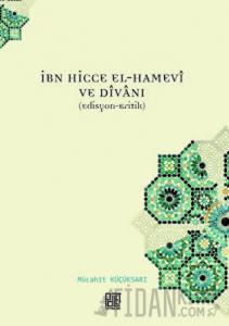 İbn Hicce El-Hamevi ve Divanı