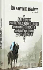 İbn Kayyım El Cevziyye’ye Armağan (Ciltli)