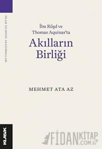 İbn Rüşd ve Thomas Aquinas’ta Akılların Birliği