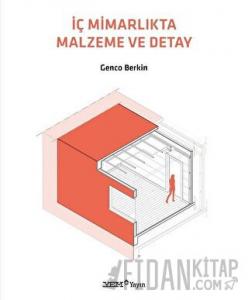 İç Mimarlıkta Malzeme ve Detay