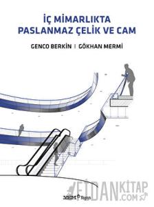 İç Mimarlıkta Paslanmaz Çelik ve Cam