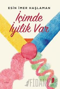 İçimde İyilik Var