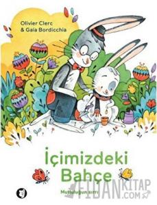 İçimizdeki Bahçe