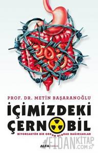 İçimizdeki Çernobil