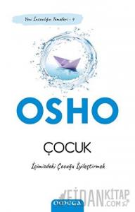 İçimizdeki Çocuğu İyileştirmek