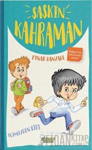 İçimizden Biri - Şaşkın Kahraman (Ciltli)