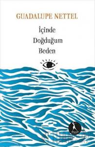 İçinde Doğduğum Beden