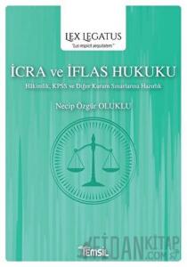 İcra ve İflas Hukuku - Lex Legatus