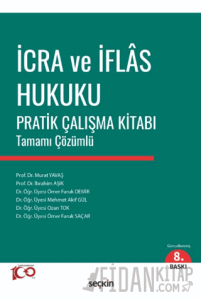 İcra ve İflas Hukuku Pratik Çalışma Kitabı