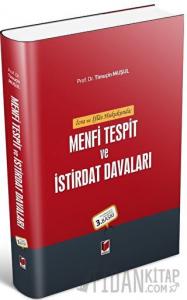İcra ve İflas Hukukunda Menfi Tespit ve İstirdat Davaları