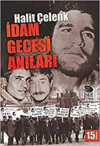 İdam Gecesi Anıları
