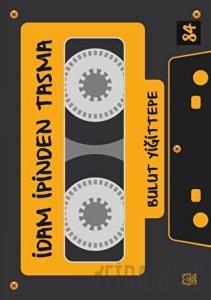 İdam İpinden Tasma