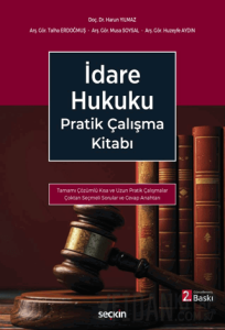 İdare Hukuku Pratik Çalışma Kitabı