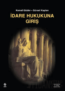 İdare Hukukuna Giriş