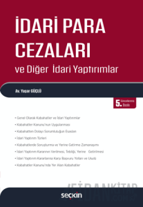 İdari Para Cezaları ve Diğer İdari Yaptırımlar