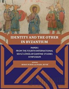 Identity And The Other In Byzantium