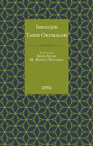 İdeolojik Tarih Okumaları