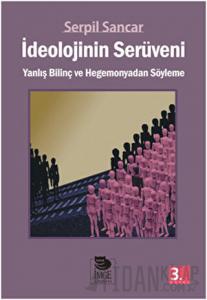 İdeolojinin Serüveni
