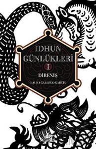Idhun Günlükleri 1: Direniş (Ciltli)