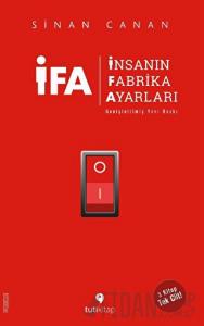 İFA - İnsanın Fabrika Ayarları (Genişletilmiş Yeni Baskı)