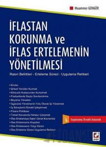 İflastan Korunma ve İflas Ertelemenin Yönetilmesi