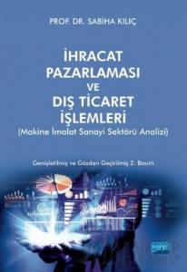 İhracat Pazarlaması ve Dış Ticaret İşlemleri