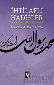İhtilaflı Hadisler