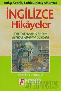İhtiyar Adamın Dükkanı (derece 1-B)