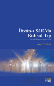 İhvan-ı Safa’da Ruhsal Tıp