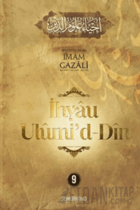 İhyaü Ulumi'd Din 9. Cilt (Ciltli)