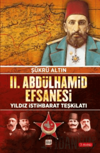II. Abdülhamid Efsanesi