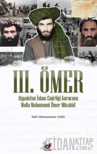 III. Ömer (Afganistan İslam Emirliği Kurucusu Molla Ömer Mücahid)