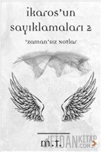 İkaros’un Sayıklamaları - 2