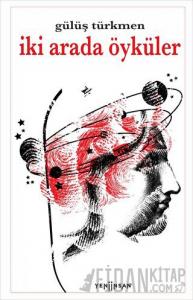 İki Arada Öyküler