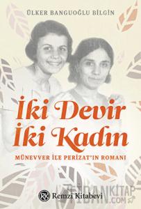 İki Devir İki Kadın